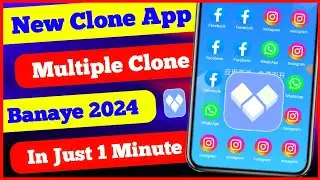 How to Use Clone App | Clone App Kaise Use Kare 2024 ?