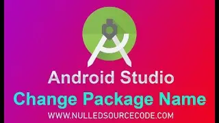 How to change Package Name And Add Firebase to Android App Using Android Studio