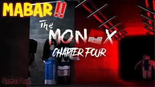 MaBar!! Lanjut Main Horror The Monox Chapter 4 Bisa Gak ?? 😲