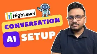 GoHighLevel Conversation AI Setup | FULL WALKTHROUGH