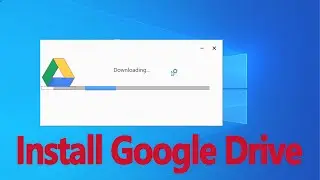 Install Google Drive latest version on Computer | Google drive for windows/Mac| Backup automatically