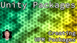 Unity Tutorial: Creating UPM Packages