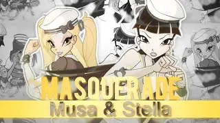 [Winx Club] Musa & Stella- Masquerade [Request] [Happy Holidays]