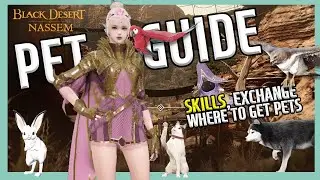 Pet Guide: Obtaining Free Pets, Pet Skills | Black Desert Mobile