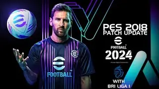 PES 2018 UPDATE SEASON 23-24