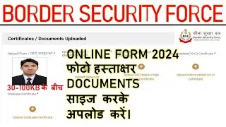 Bsf online form 2024 photo signature upload problem?bsf photo signature upload?bsf document upload?