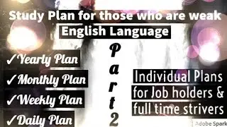Part2 CSS 2022 (6 Months Study Plan for Those Who are Weak in English Language)