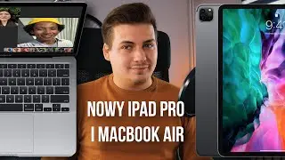 Nowy iPad Pro i Macbook Air | Damian Kowalik