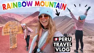 Hiking Rainbow Mountain 🌈 Backpacking Peru 🇵🇪 Cusco Travel Vlog