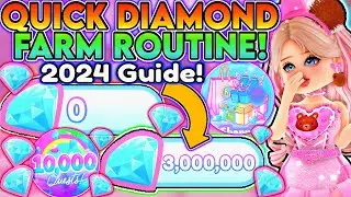 HOW TO GET A LOT OF DIAMONDS IN ROYALE HIGH 2024! UPDATED DIAMOND FARMING ROUTINE & TIPS! | ROBLOX