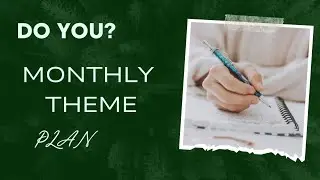 Achieve Your Goals with Themed Monthly Planning | Tips & Tricks on | Successful | Goal planning
