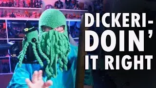 Dickeri-Doin' it Right