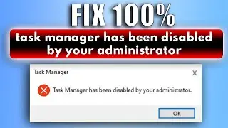 How To Fix or Task Manager Has Been Disabled By Your Administrator On Windows 10  Or Windows 11
