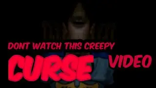 This is The most Creepy Curse Message