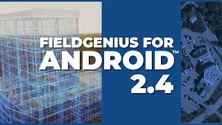 FieldGenius for Android 2.4 - Overview