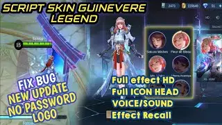 Guinevere Skin legend Script Full Effect No Password
