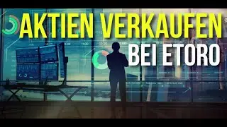 Aktien Verkaufen bei eToro: Aktien Shorten mit CFDs & auf fallende Kurse spekulieren