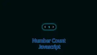 Javascript Number  Count Input Spinner UI Design  CSS3 & Vanilla Javascript