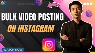 Bulk Video Posting On Instagram | Auto Post Instagram Bot