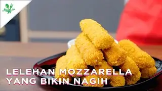 Lelehan Mozarella Yang Bikin Nagih!