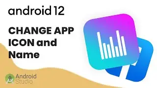 How to QUICKLY change APP ICON and NAME in ANDROID STUDIO | 