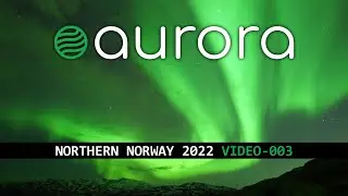 003 Experience the Northern Lights - Aurora Borealis.