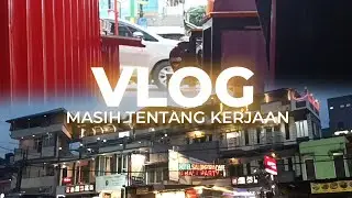 vlog ke projek masih tentang kerjaan semoga menginspirasi #vlog
