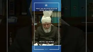 What did Beloved Huzoor study as a child? #shorts