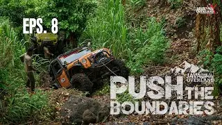 EPISODE 8 - JAVA OVERLAND EXTREME 2023 - PUSH THE BOUNDARIES
