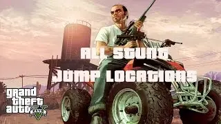 GTA V: All Stunt Jump Locations