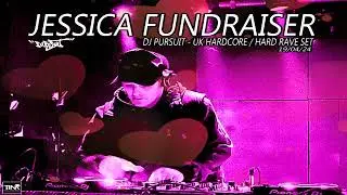 DJ PURSUIT - JESSICA FUNDRAISER (uk hardcore / hard rave livestream 19-04-24)
