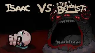 The Binding of Isaac: Repentance - The Beast (Final Boss)