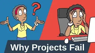 Why Projects Fail? Learn the Top 10 Reasons & How to Avoid Them