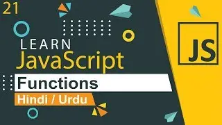 JavaScript Functions Tutorial in Hindi / Urdu
