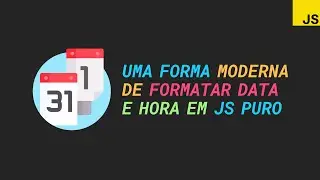 Uma forma moderna de formatar data e hora em JavaScript puro | Intl API