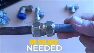NEVER Solder Coppper Pipes AGAIN DIY Plumbing  Connect Compression Fittings