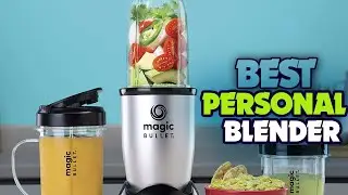 ✅ Top 5 Best Personal Blender 2022 - Reviews & Buying Guide