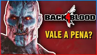 BACK 4 BLOOD - RESUMO DO JOGO - ANÁLISE - VALE A PENA?