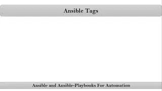 Section-23: Video-1:  Usage of tags for Ansible Playbooks | VRTechnologies