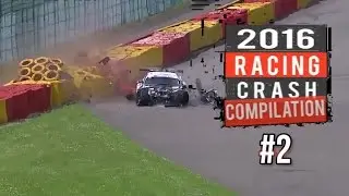 2016 Racing Crash Compilation #2 [ Hard Into The Wall Moments  ] - Live Commentary No music