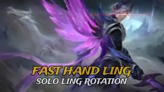 FAST HAND LING 2024 (LING ROTATION FOR SOLO PLAYER)