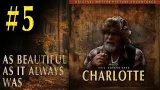 As Beautiful As It Always Was (2023) SAD FILM SOUNDTRACK - Charlotte