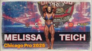Chicago Pro 2025: Melissa Teich Posing Routine | Women’s Bodybuilding