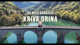 DR NELE KARAJLIĆ - KRIVA DRINA ft. KATARINA DAKIC (OFFICIAL VIDEO) 2026