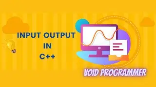 Getting start with  C++ | C++ Hello world | Input / Output in CPP