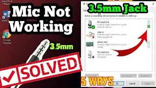 mic is not working in windows 10 🎙️ /3.5mm jack mic not supporting solutions/5 Way to Fix Mic |