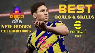 efootball 2022 - Best Goals & Skills Compilation In efootball 2022