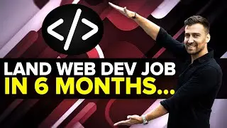 How To Become A Web Developer In 6 Months (no experience needed!)