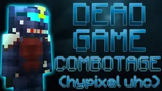 Dead Game Combotage
