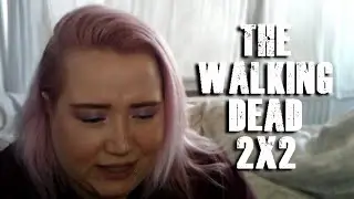 The Walking Dead 2x2 